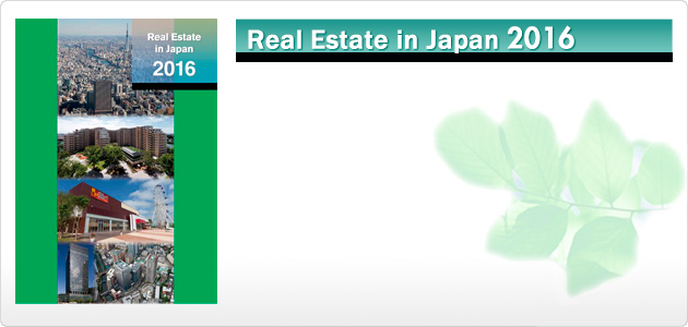 REAL ESTATE in Japan 2016