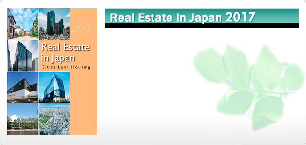 REAL ESTATE in Japan 2017