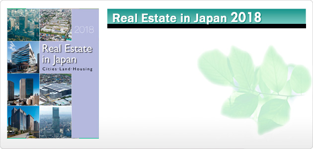 REAL ESTATE in Japan 2018